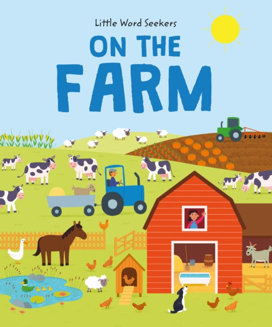Book cover of: Little Word Seekers: On The Farm. By: John Lund