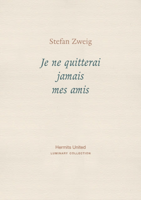 Book cover of: Je ne quitterai jamais mes amis