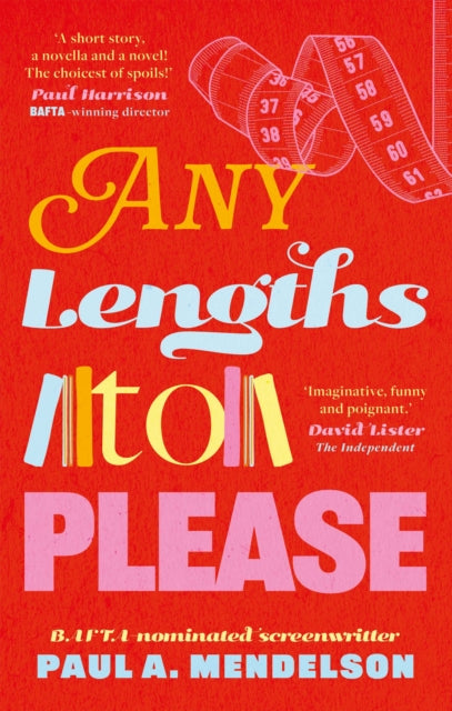 Book cover of: Any Lengths to Please. By: Paul A. Mendelson