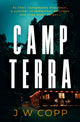 Book cover of: Camp Terra. By: J. W. Copp