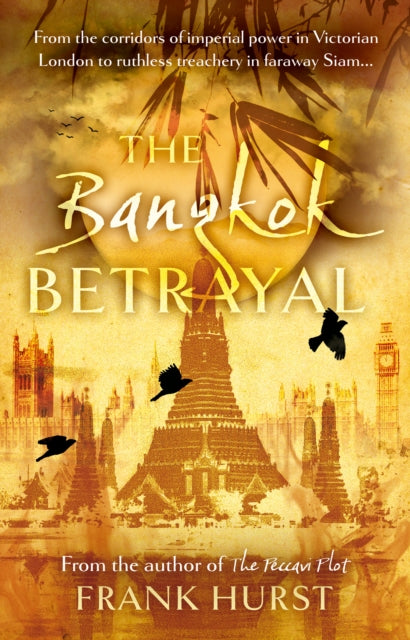 Book cover of: Bangkok Betrayal. By: Frank Hurst