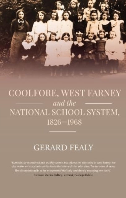 Book cover of: Coolfore, west Farney and the National School System, 1826–1968