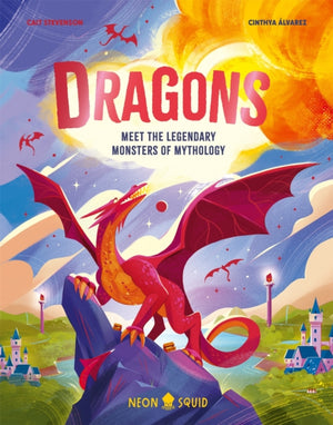 Dragons, Meet the Legendary Monsters of Mythology