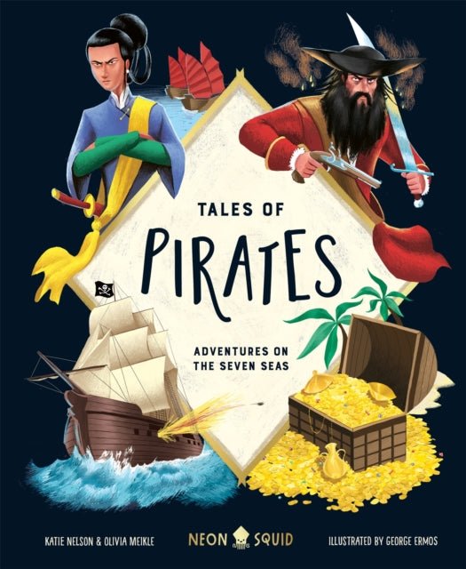 Tales of Pirates, Adventures on the Seven Seas 9781916745063 MEIKLE, OLIVIA ET AL