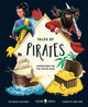 Tales of Pirates, Adventures on the Seven Seas 9781916745063 MEIKLE, OLIVIA ET AL