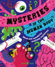 Mysteries of the Human Body, Weird and Wonderful Anatomy Explained 9781916745100 Azmain Chowdhury
