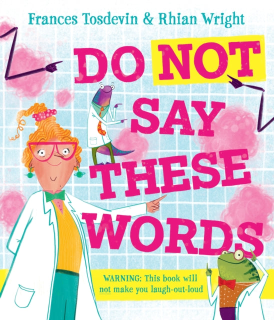 Book cover of: Do Not Say These Words