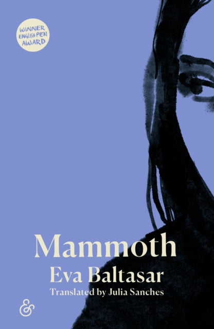 Mammoth 9781916751002 Eva Baltasar