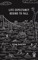 Book cover of: Life expectancy begins to fall