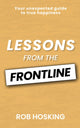 Book cover of: LESSONS FROM THE FRONTLINE