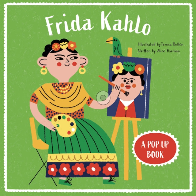 Book cover of: Frida Kahlo: A Pop-Up Book