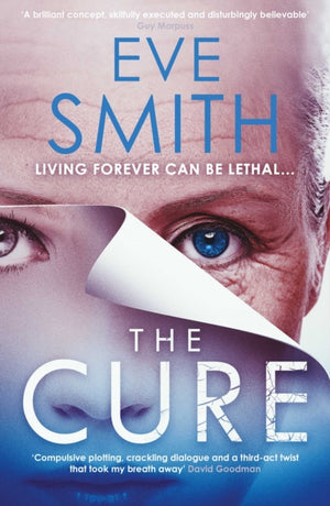 Cure, The chilling, powerful new speculative thriller from the author of ONE