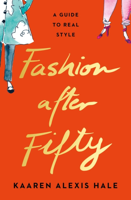 Book cover of: Fashion After Fifty (New Edition). By: Hodges ALEXIS HALE