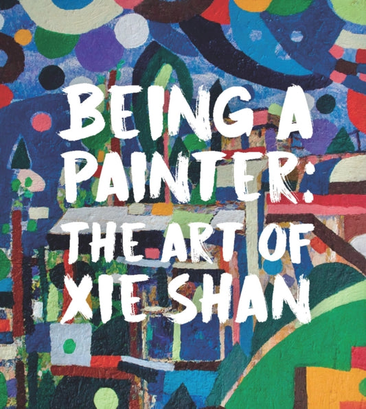 Book cover of: Being a Painter. By: Joshua Gong