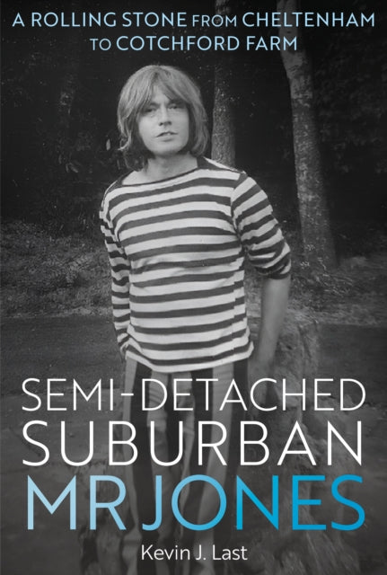 Book cover of: Semi-Detached Suburban Mr Jones. By: Kevin J. Last