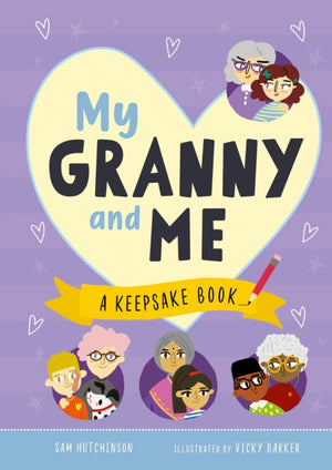 My Granny and Me, A Keepsake Book