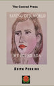 Book cover of: Saving Our World, We Found Ada