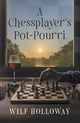 Book cover of: Chessplayer's Pot-Pourri