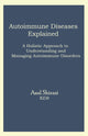 Book cover of: Autoimmune Diseases Explained