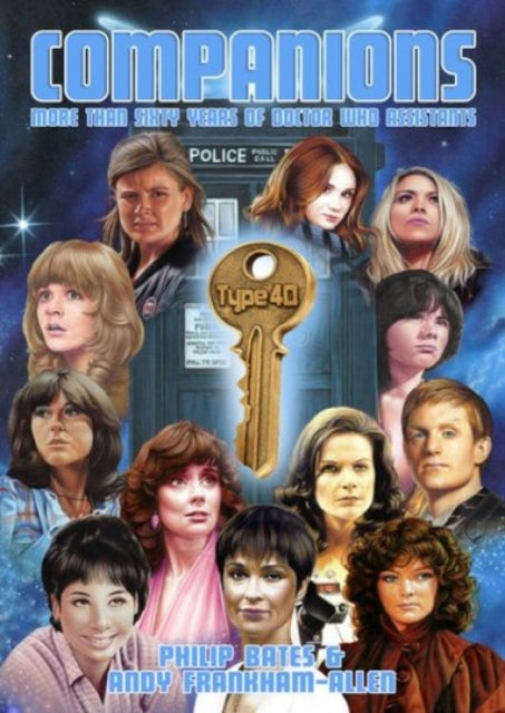 Book cover of: Companions - More Than Sixty Years of Doctor Who Assistants