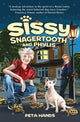 Sissy Snagertooth and Phylis