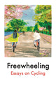 Book cover of: Freewheeling