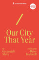 Book cover of: Our City That Year