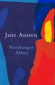 Book cover of: Northanger Abbey (Legend Classics). By: Jane Austen