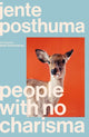 People with No Charisma 9781917189033 Jente Posthuma