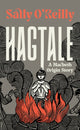Hagtale, A Macbeth Origin Story 9781917189088 Sally O'Reilly