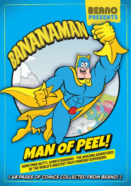 Book cover of: Beano Presents: Bananaman