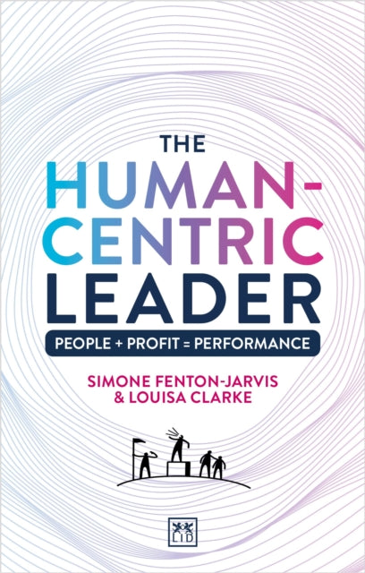 The Human-Centric Leader