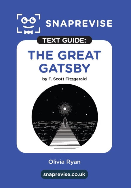 Book cover of: SnapRevise Great Gatsby Text Guide for English Literature