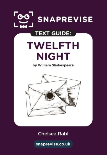 Book cover of: SnapRevise Twelfth Night Text Guide for English Literature