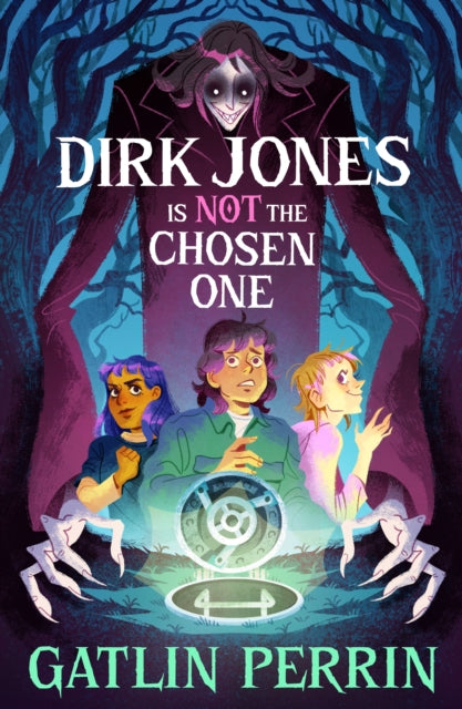 Book cover of: Dirk Jones Is NOT the Chosen One