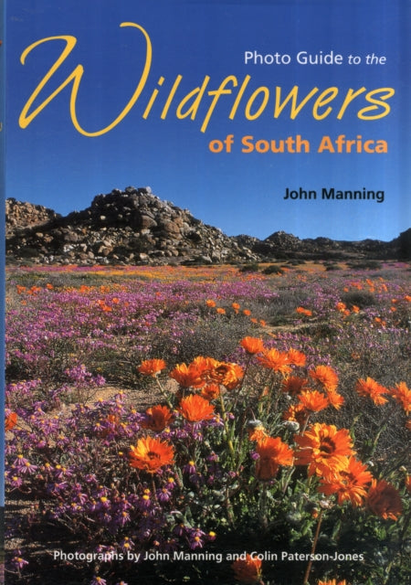Book cover of: Photo guide to the wildflowers of South Africa