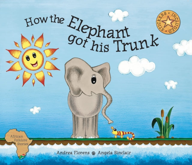 Book cover of: How the elephant got his trunk