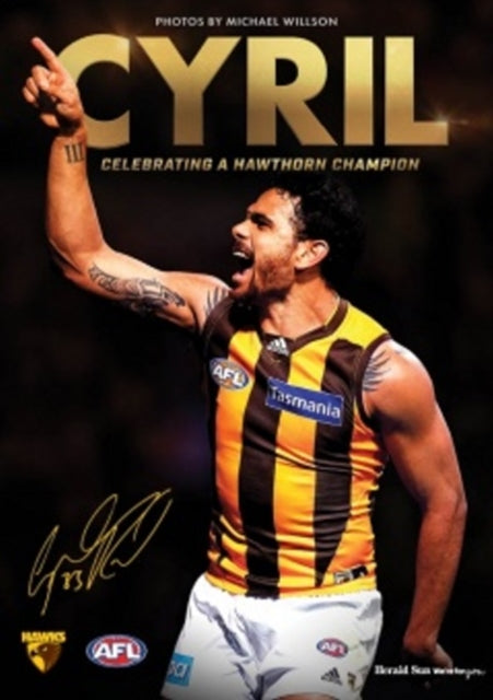 Book cover of: Cyril, Celebrating a Hawthorn Champion. By: Geoff Slattery