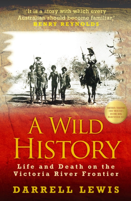 Book cover of: Wild History. By: Darrell Lewis