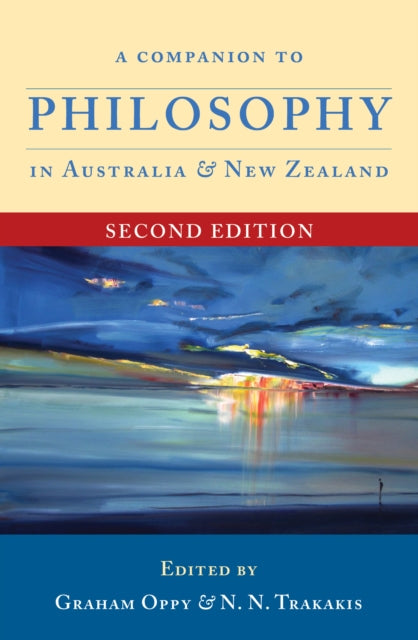 Book cover of: Companion to Philosophy in Australia and New Zealand (Second Edition). By: Graham Oppy