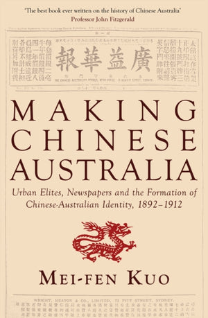 Making Chinese Australia