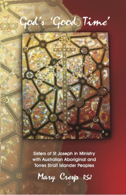 Book cover of: God's 'Good Time'. By: Mary Cresp
