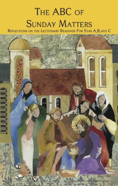 Book cover of: ABC of Sunday Matters. By: Mark A. O'Brien