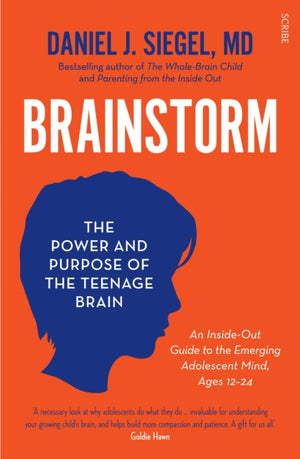 Brainstorm, the power and purpose of the teenage brain