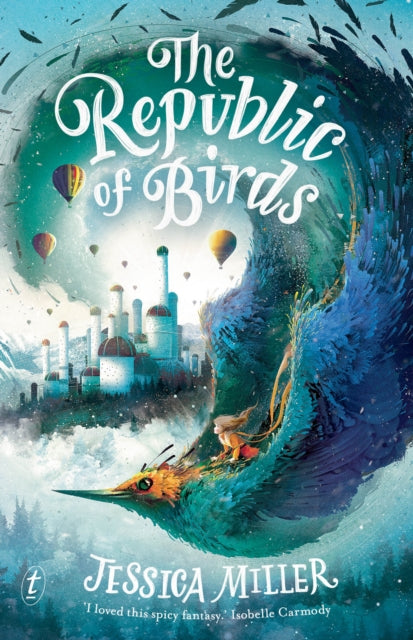 Book cover of: Republic of Birds. By: Jessica Miller