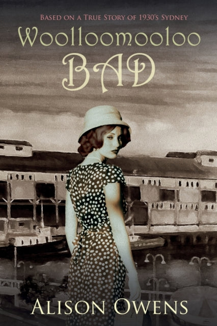 Book cover of: Woolloomooloo Bad