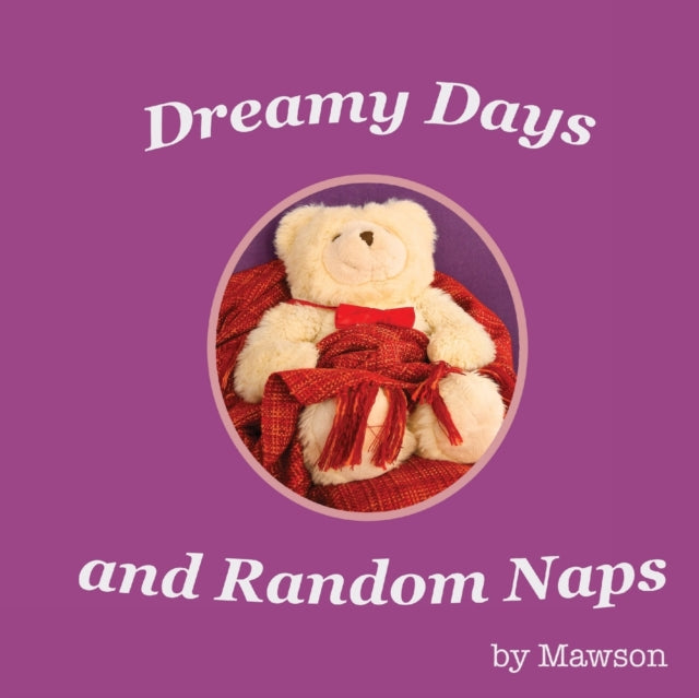 Book cover of: Dreamy Days and Random Naps