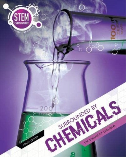 Book cover of: Surrounded By Chemicals. By: John Lesley