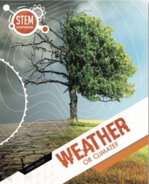 Book cover of: Weather and Climate. By: John Lesley