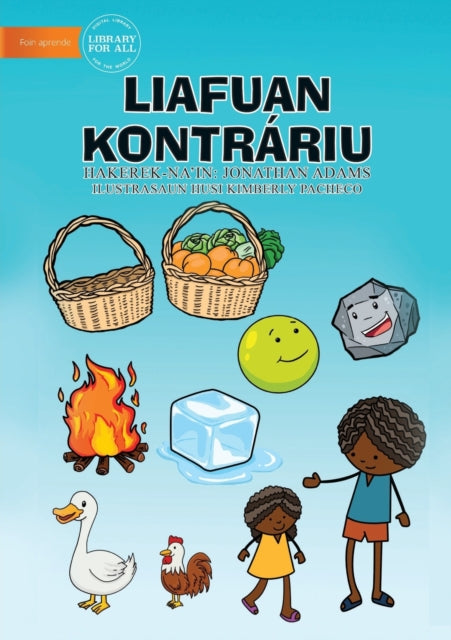 Book cover of: Opposites (Tetun edition) - Liafuan Kontrariu